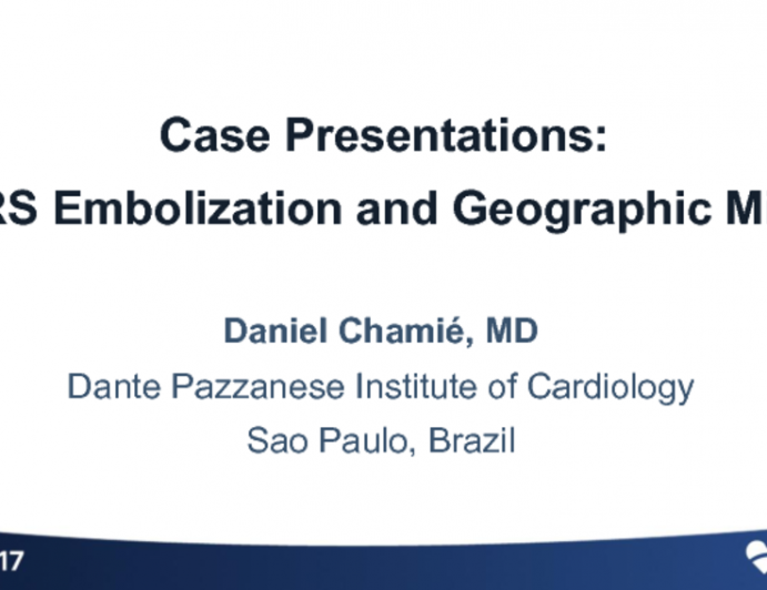 Case Presentations: BRS Embolization and Geographic Miss