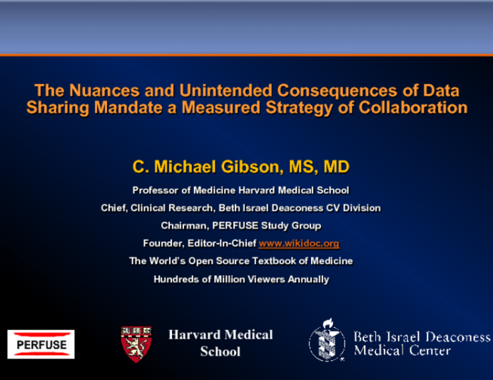 Featured Lecture: The Nuances and Consequences of Data Sharing Mandate a Measured Strategy of Collaboration