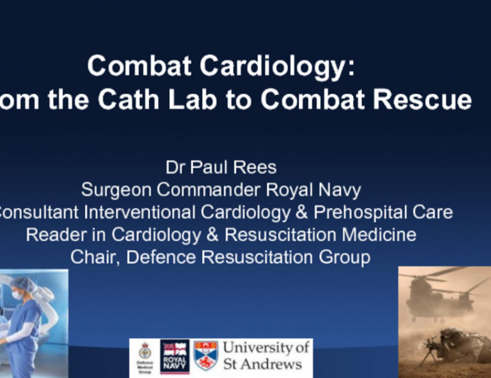 Combat Cardiology: From the Cath Lab to Battlefield Rescue