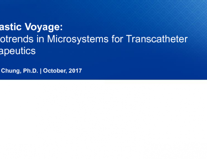 Fantastic Voyage: Macrotrends in Microsystems for Transcatheter Therapeutics
