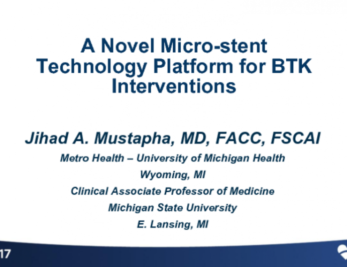 A Novel Micro-stent Technology Platform for BTK Interventions (Micromedical)