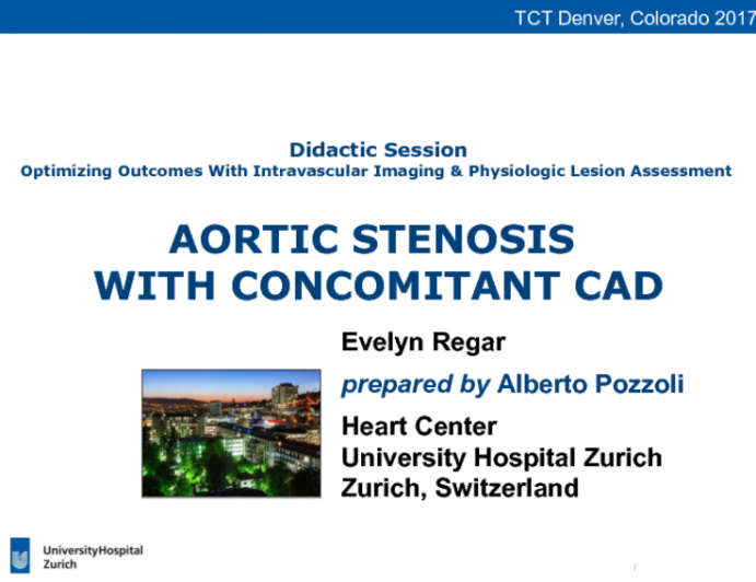 Case #1 (With Discussion): Aortic Stenosis With Concomitant CAD