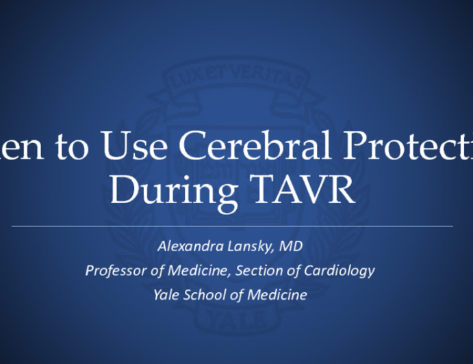 When to Use Cerebral Protection During TAVR