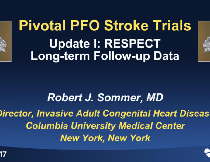 Pivotal PFO Stroke Trial Update I: RESPECT