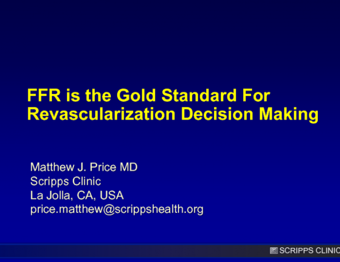 FFR is the Gold Standard For Revascularization Decision Making