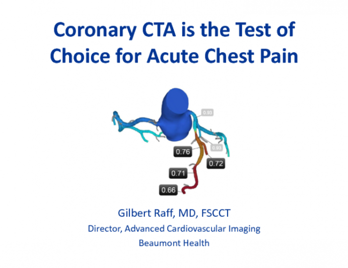 Coronary CTA is the Test of Choice for Acute Chest Pain