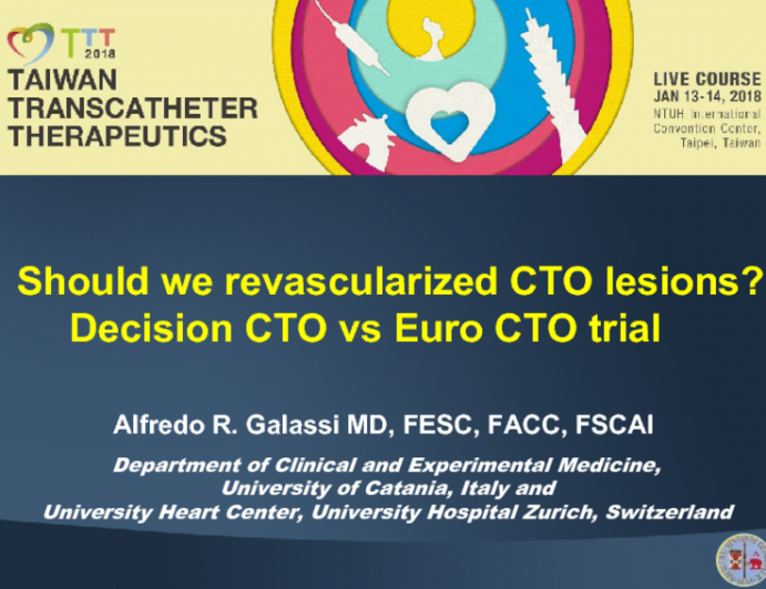 Should we revascularized CTO lesions? Decision CTO vs Euro CTO trial 