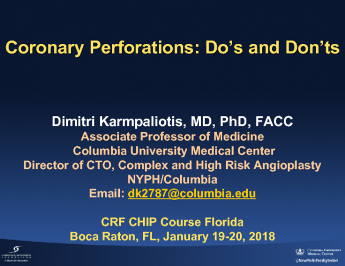 Coronary Perforations: Do’s and Don’ts