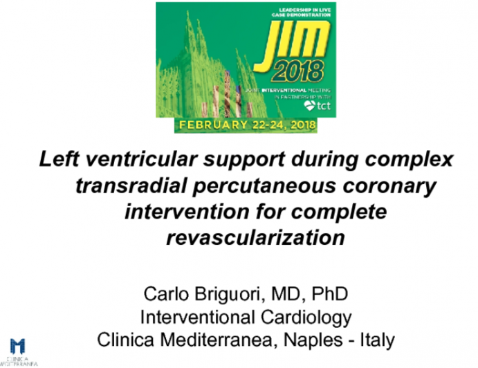 Left Ventricular Support During Complex Transradial Percutaneous Coronary Intervention for Complete Revascularization