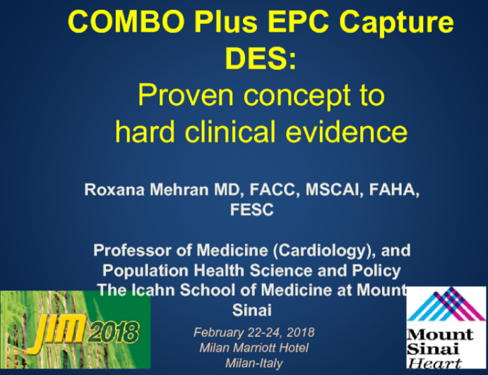 COMBO Plus EPC Capture DES: Proven concept to hard clinical evidence
