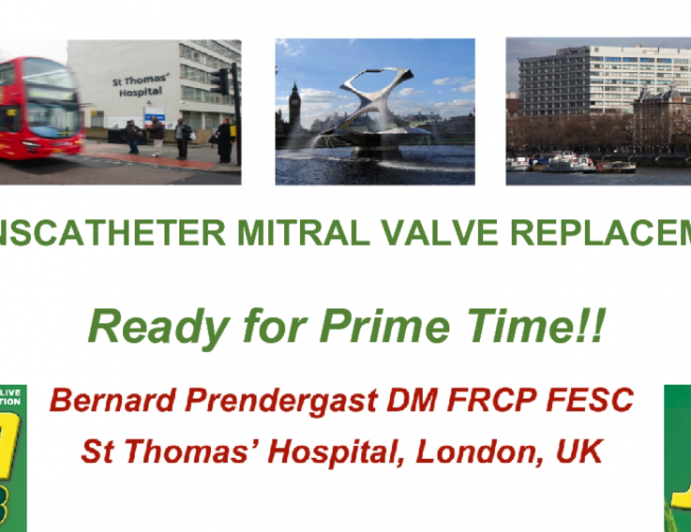 Transcatheter Mitral Valve Replacement: Ready for Prime Time!!