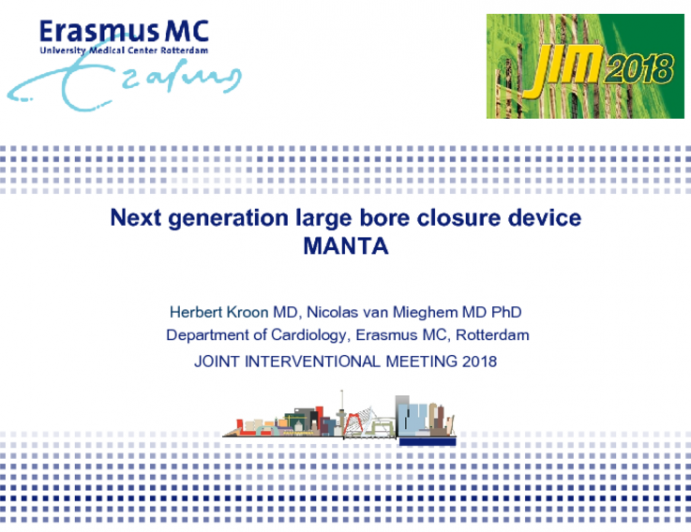 Next Generation Large Bore Closure Device MANTA