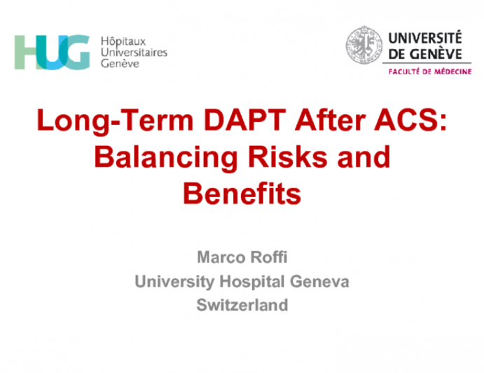 Long-Term DAPT After ACS: Balancing Risks and Benefits 