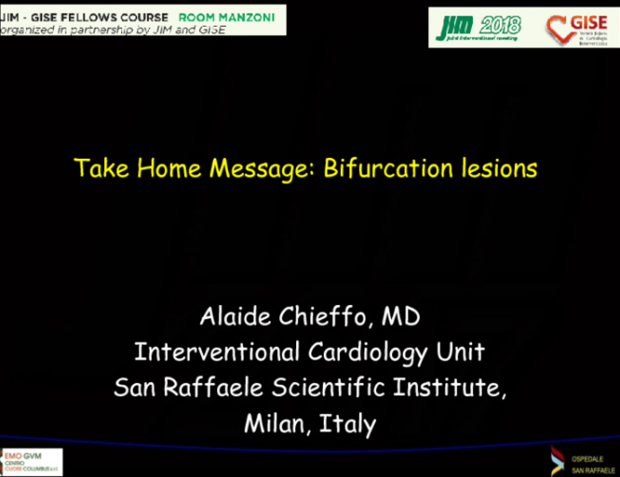 Take Home Message: Bifurcation lesions 