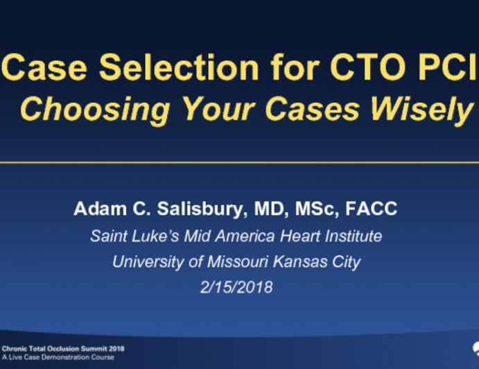 Case Selection for CTO PCI: Choosing Your Cases Wisely