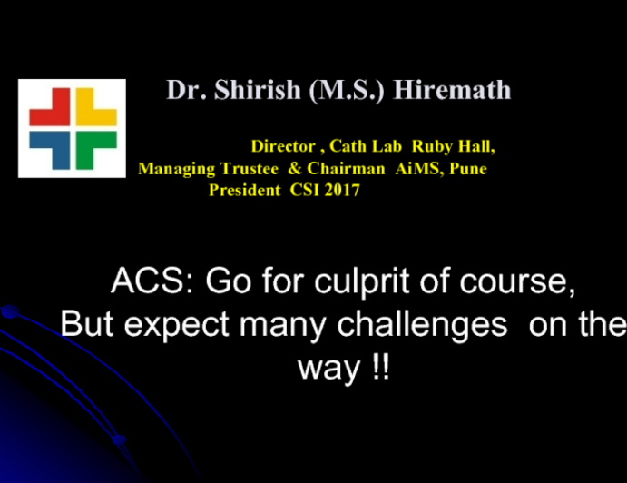 ACS: Go for culprit of course, but expect many challenges on the way !!