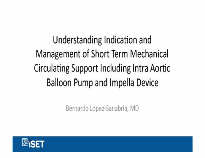 Understanding Indication and Management of Short Term Mechanical Circulating Support Including Intra Aortic Balloon Pump and lmpella Device 