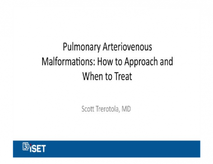 Pulmonary Arteriovenous Malformations: How to Approach and When to Treat