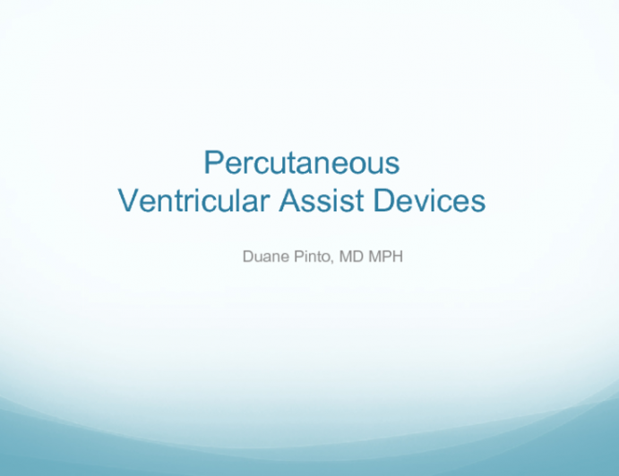 Percutaneous Ventricular Assist Devices