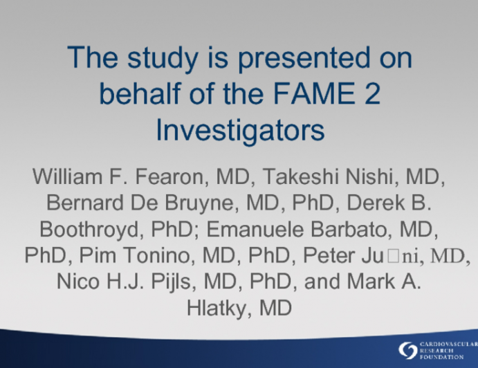 The study is presented on behalf of the FAME 2 Investigators