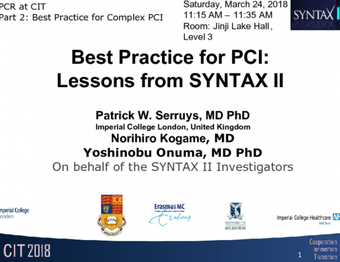 Best Practice for PCI:  Lessons from SYNTAX II