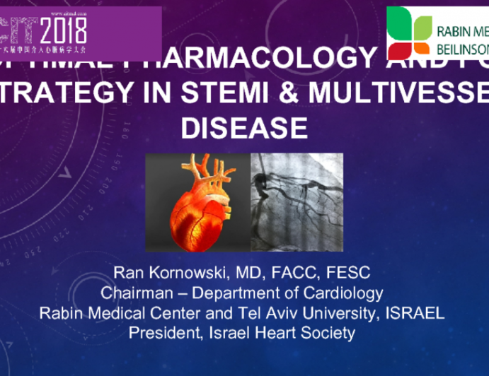 Optimal Pharmacology and PCI Strategy in STEMI & Multivessel Disease