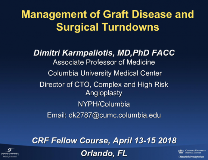 Managing Graft Disease and Surgical Turndown Cases