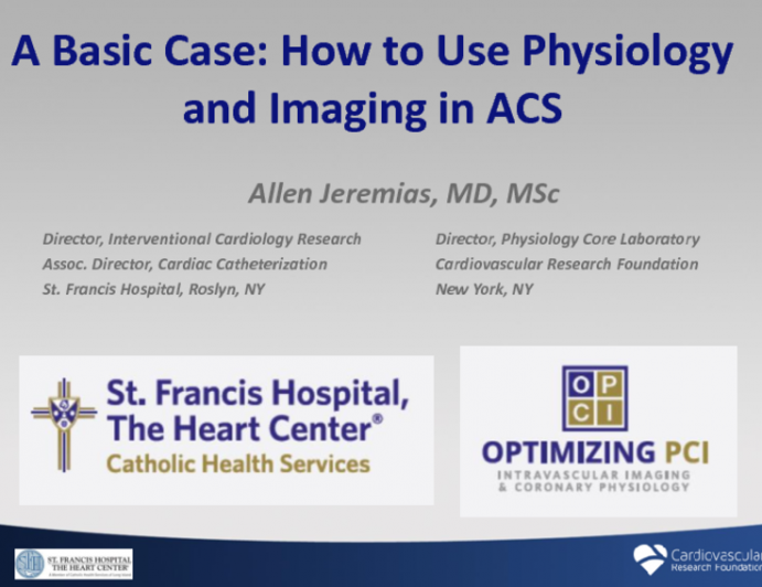 A Basic Case: How to Use Physiology and Imaging in ACS