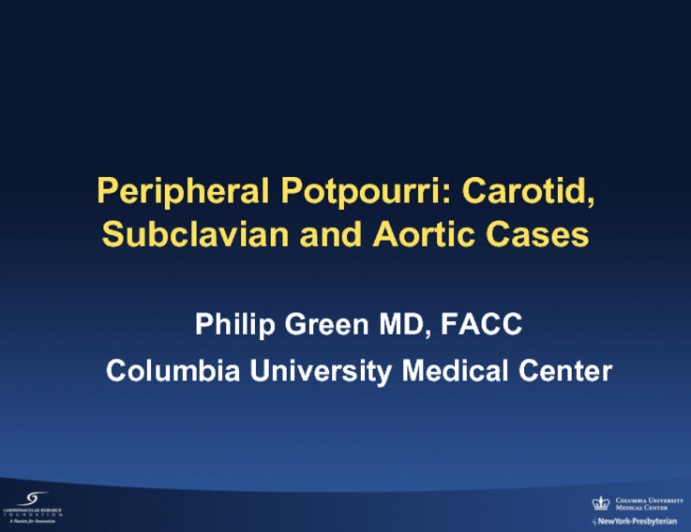 Peripheral Potpourri: Carotid, Subclavian, and AAA Disease Cases