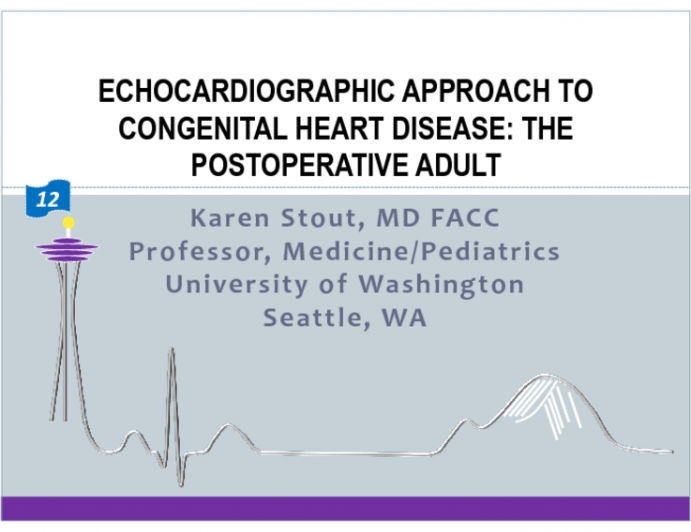 Echocardiographic Approach To Congenital Heart Disease: The Postoperative Adult