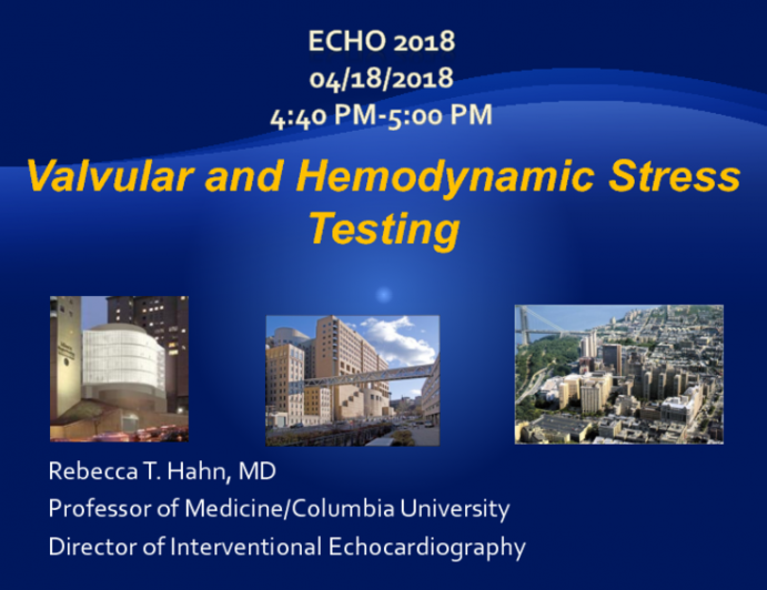 Valvular and Hemodynamic Stress Testing