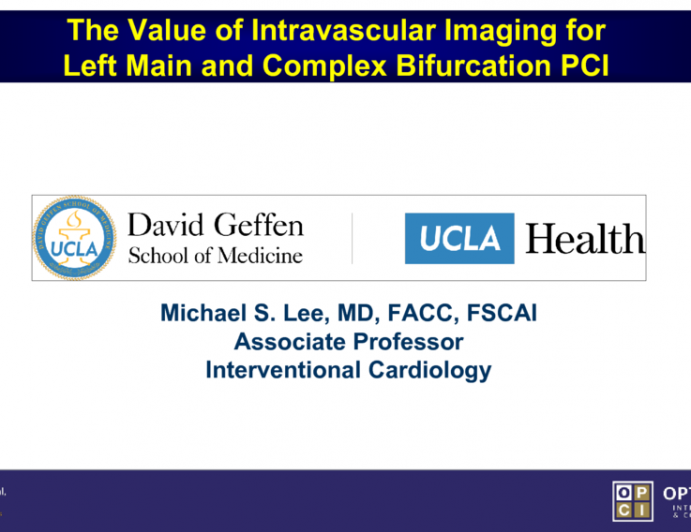 The Value of Intravascular Imaging for Left Main and Complex Bifurcation PCI