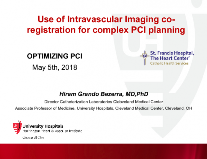 Use of Intravascular Imaging co-registration for complex PCI planning