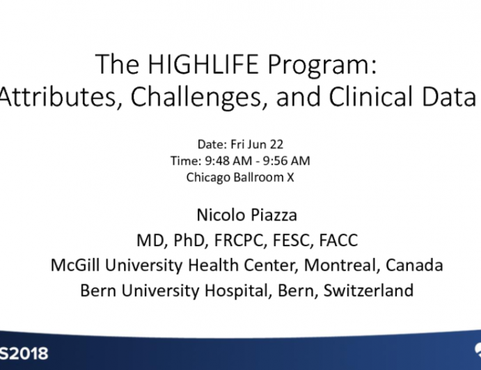 The HIGHLIFE Program: Attributes, Challenges, and Clinical Data