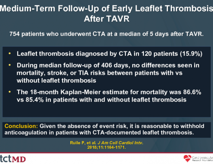Medium-Term Follow-Up of Early Leaflet Thrombosis After TAVR