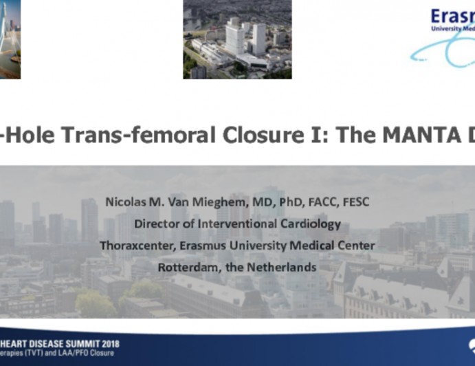 Large Hole Transfemoral Closure III: The MANTA Device