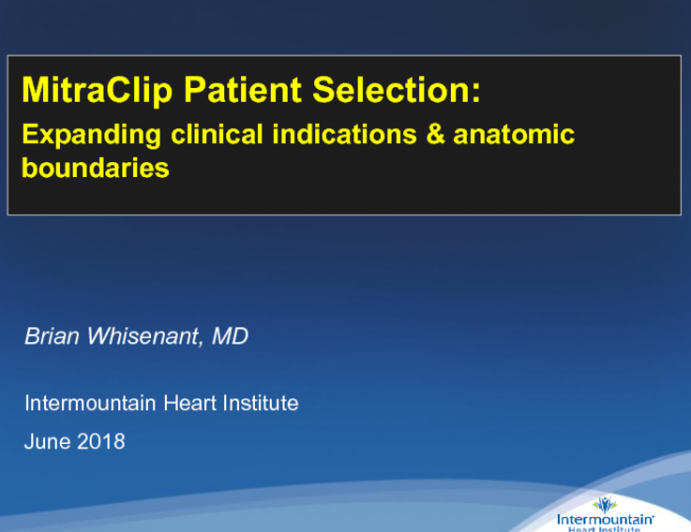 MitraClip Updates III: Expanding Clinical Indications and Anatomic Boundaries