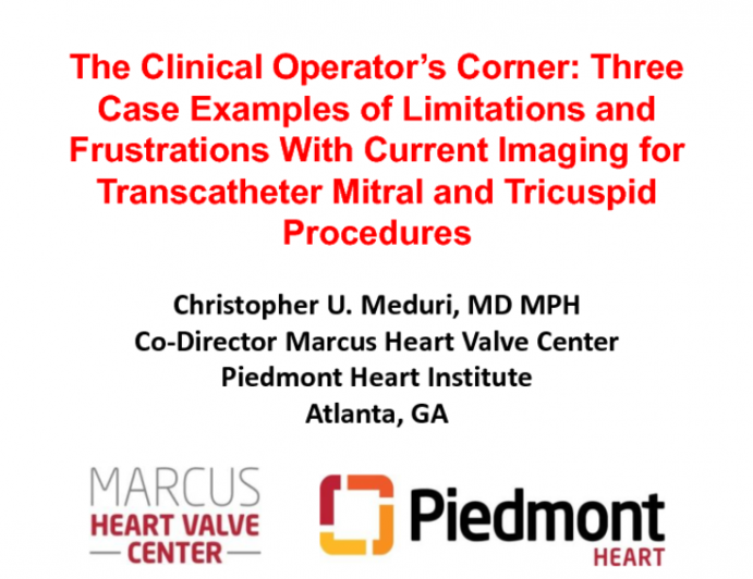 The Clinical Operator's Corner: Three Case Examples of Limitations and Frustrations With Current Imaging for Transcatheter Mitral and Tricuspid Procedures
