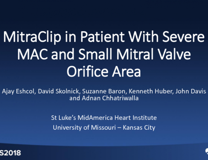 Transcatheter Mitral Valve Repair in a Patient With a Heavily Calcified Mitral Annulus and Small Mitral Valve Orifice Area