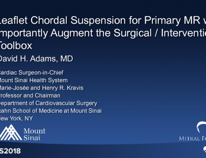 Leaflet Chordal Suspension for Primary MR Will Importantly Augment the Surgical/Interventional Toolbox