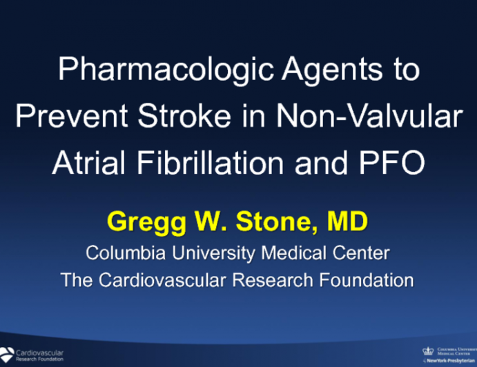 Pharmacologic Agents to Prevent Stroke in Nonvalvular Atrial Fibrillation and PFO: Evidence and Real-world Practices