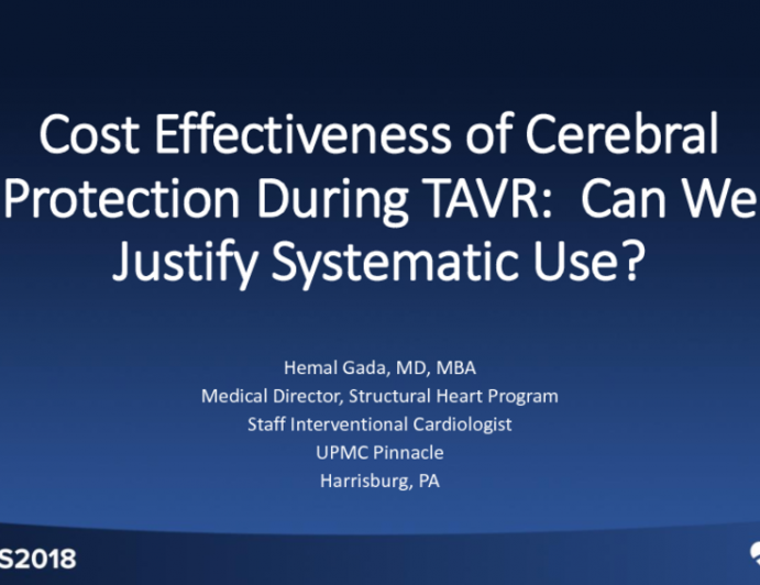 Cost-effectiveness of Cerebral Protection During TAVR: Can We Justify Systematic Use?