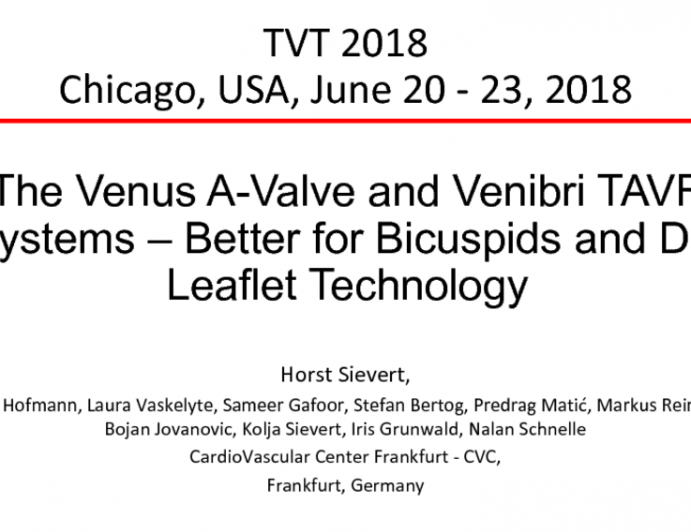 The Venus A-Valve and Venibri TAVR Systems: Better for Bicuspids and Dry Leaflet Technology