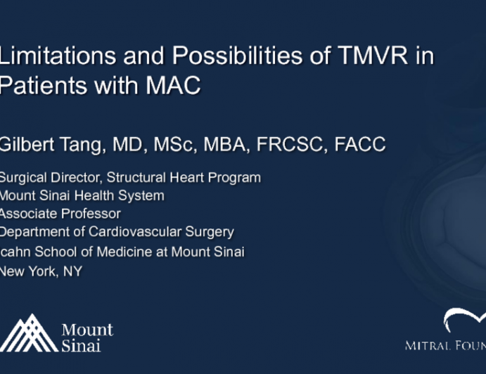 Limitations and Possibilities of TMVR in Patients With MAC