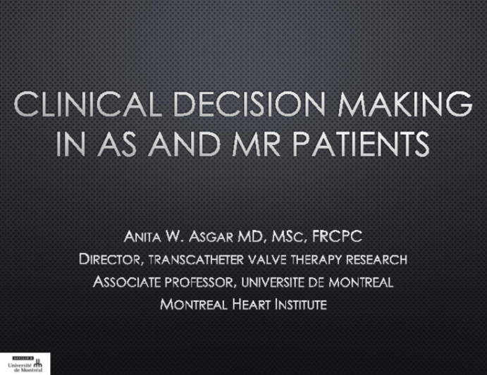 Clinical Decision-Mmaking in AS and MR Patients: Choosing the Best Patients for Multivalve Interventions