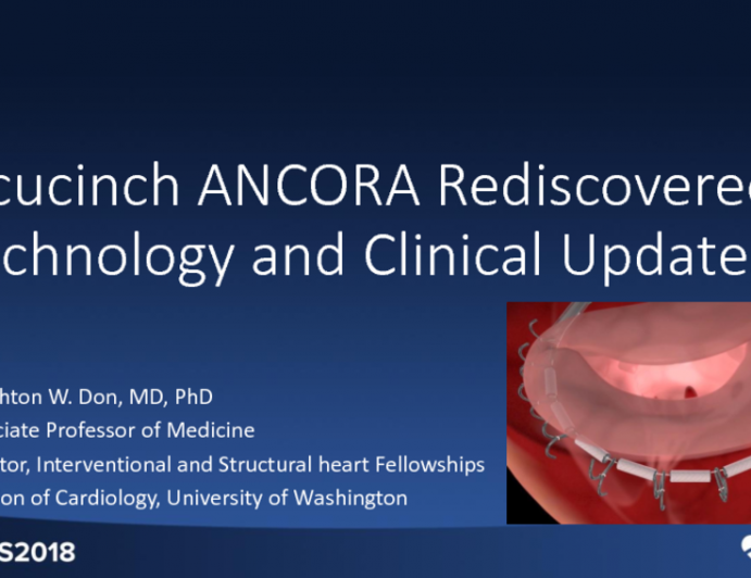 Accucinch ANCORA Rediscovered: Technology and Clinical Updates (EFS)
