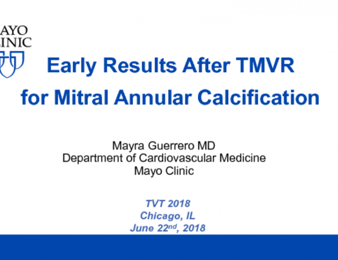 Early Results After TMVR for Mitral Annular Calcification