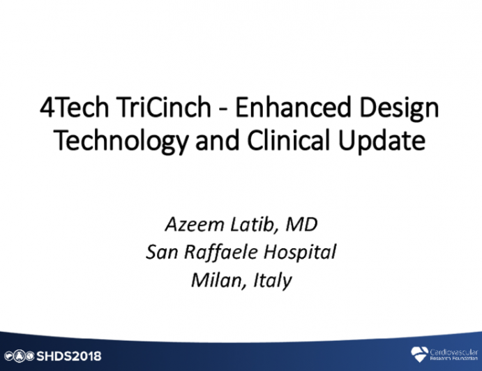 4-Tech TriCinch Enhanced Design: Technology and Clinical Updates