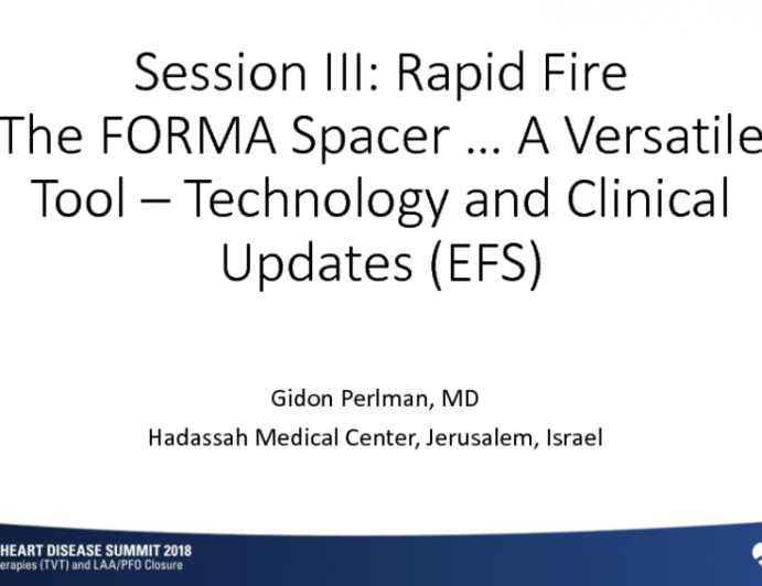 The FORMA Spacer, a Versatile Tool: Technology and Clinical Updates (EFS)