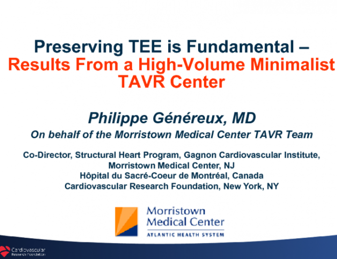 Snapshot #1: Preserving TEE is Fundamental – Results From a High-Volume Minimalist TAVR Center